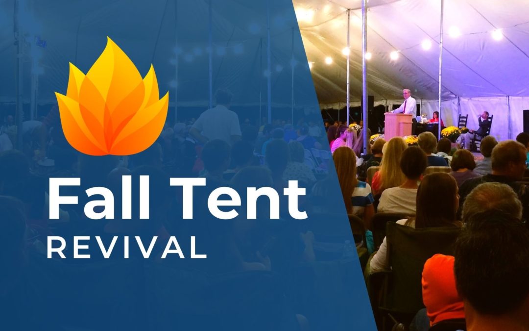 Fall Tent Revival