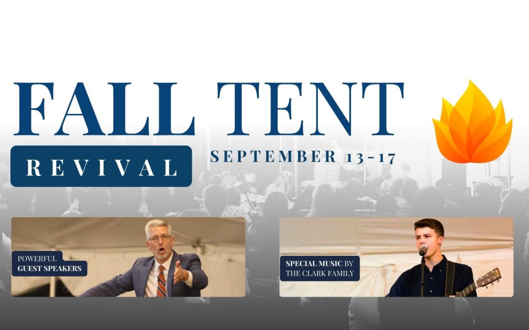 Fall Tent Revival