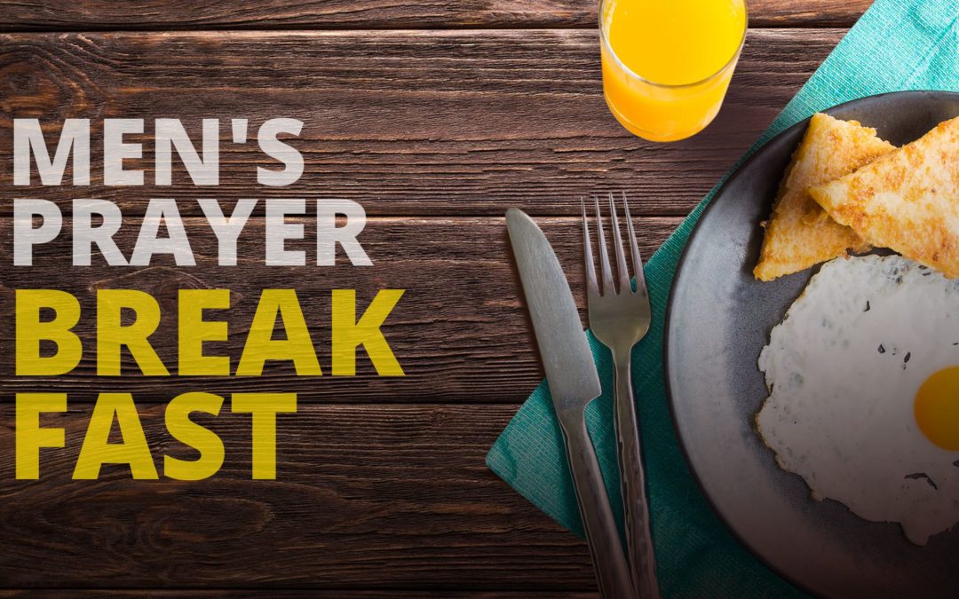 Men’s Prayer Breakfast