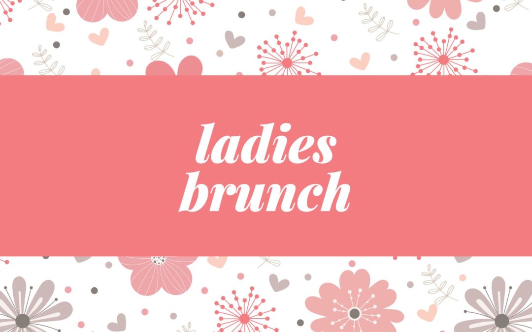 Ladies Brunch