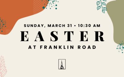 Easter at Franklin Road