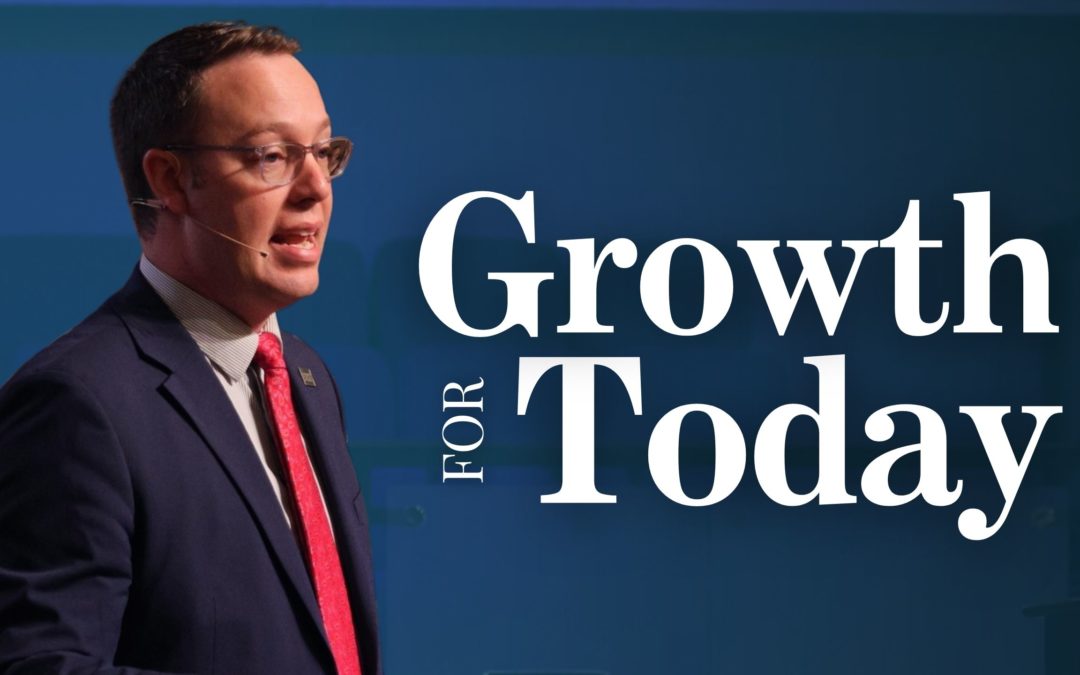 Growth for Today