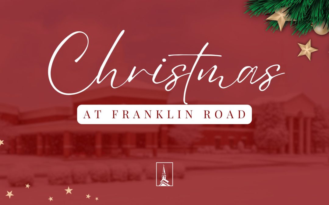 Christmas at Franklin Road